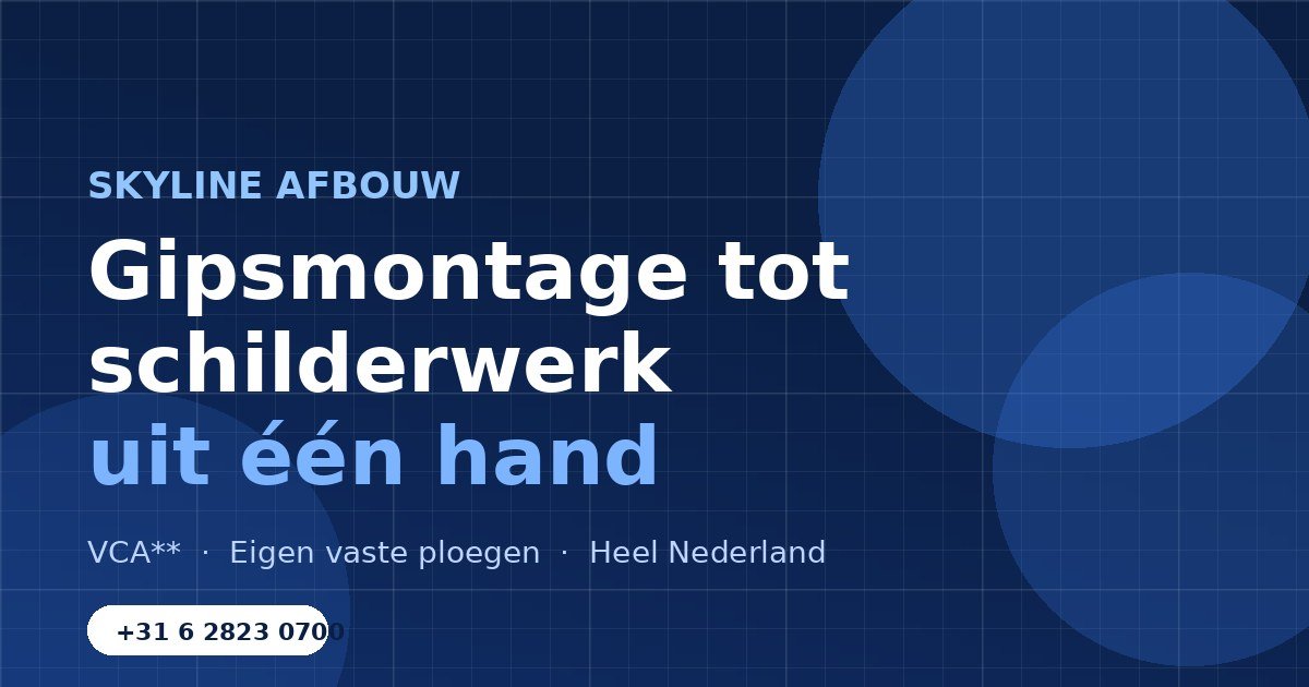 Skyline Afbouw aan het werk